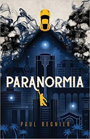 Book Review - Paranormia by Paul Regnier