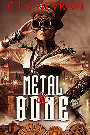 Book review of Metal and Bone by C.I. Chevron